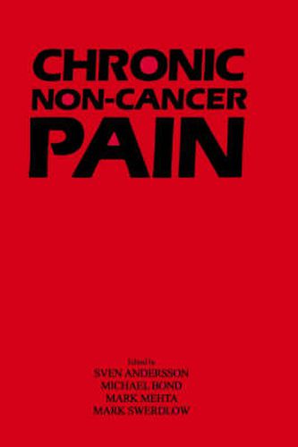 Cover image for Chronic Non-Cancer Pain:: Assessment and Practical Management