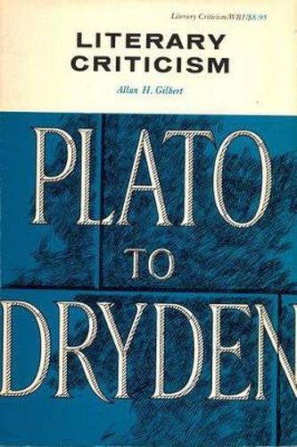 Cover image for Literary Criticism: Plato to Dryden
