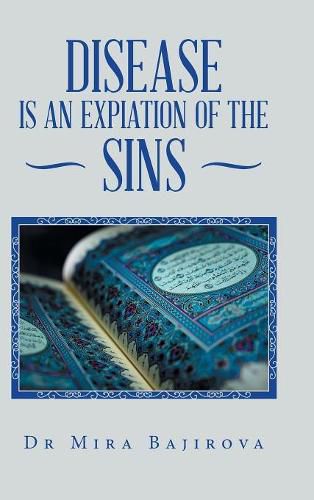 Cover image for Disease Is an Expiation of the Sins