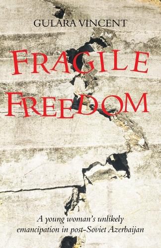 Cover image for Fragile Freedom