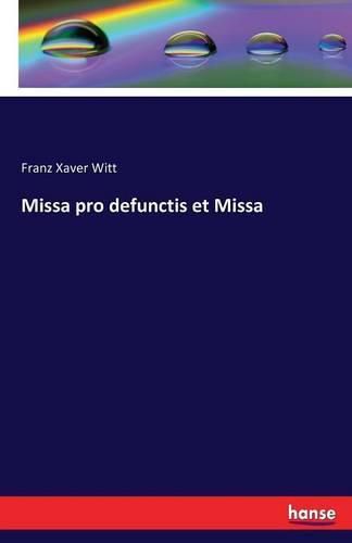 Cover image for Missa pro defunctis et Missa
