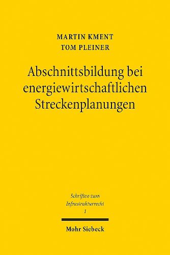 Cover image for Abschnittsbildung bei energiewirtschaftlichen Streckenplanungen