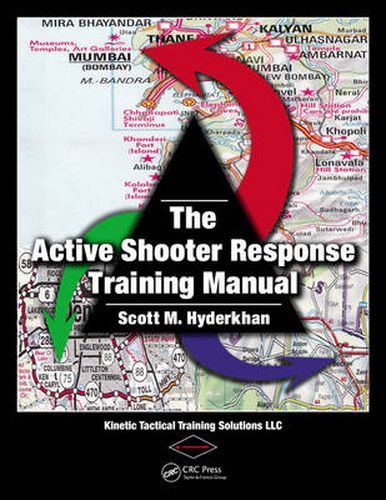 Cover image for The Active Shooter Response Training Manual