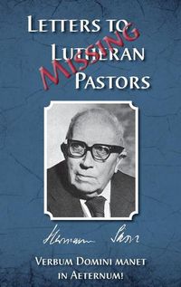Cover image for Missing Letters to Lutheran Pastors, Hermann Sasse