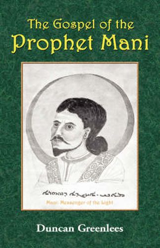 Cover image for The Gospel of the Prophet Mani