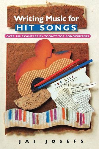 Cover image for Writing Music for Hit Songs: Including New Songs from the 90s