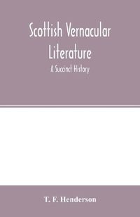 Cover image for Scottish vernacular literature: a succinct history