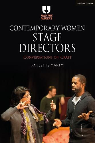 Cover image for Contemporary Women Stage Directors: Conversations on Craft