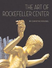 Cover image for The Art of Rockefeller Center