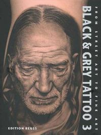 Cover image for Black & Grey Tattoo: Volume 3: The Photorealism