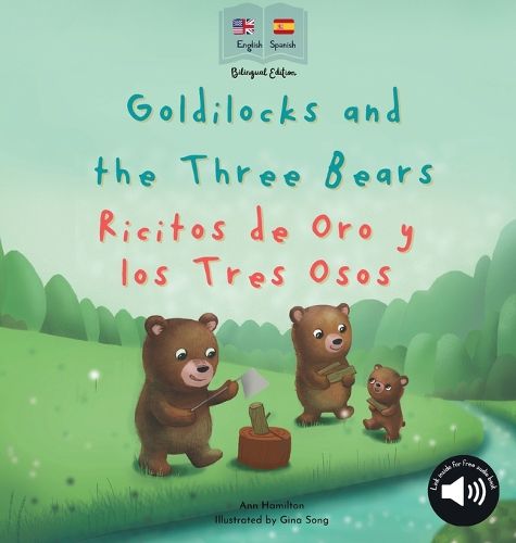 Cover image for Goldilocks and the Three Bears Ricitos de Oro y los Tres Osos