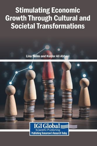 Cover image for Stimulating Economic Growth Through Cultural and Societal Transformations