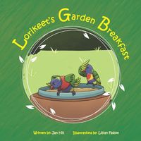 Cover image for Lorikeet's Garden Breakfast