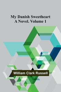 Cover image for My Danish Sweetheart