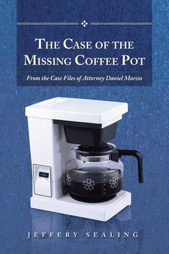 Cover image for The Case of the Missing Coffee Pot