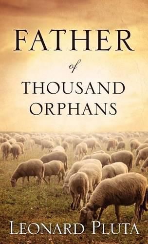 Cover image for Father of Thousand Orphans