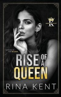 Cover image for Rise of a Queen: A Dark Billionaire Romance