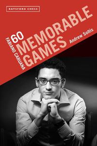 Cover image for Fabiano Caruana: 60 Memorable Games
