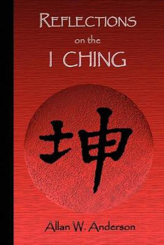 Cover image for Reflections on the I Ching