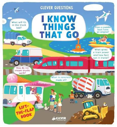 Cover image for I Know Things That Go (A Lift-the-Flap Book)