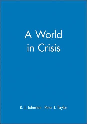 Cover image for A World in Crisis: Geographical Perpectives