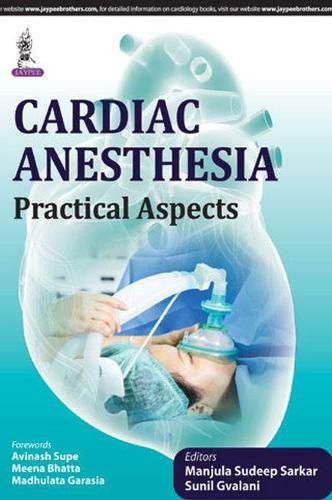 Cover image for Cardiac Anesthesia: Practical Aspects