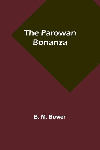 Cover image for The Parowan Bonanza