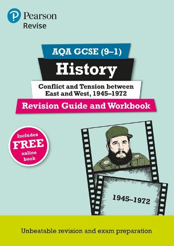 Cover image for Pearson REVISE AQA GCSE (9-1) History Conflict and tension between East and West Revision Guide and Workbook: for home learning, 2022 and 2023 assessments and exams