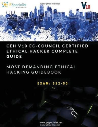 Cover image for CEH v10: EC-Council Certified Ethical Hacker Complete Training Guide with Practice Questions & Labs