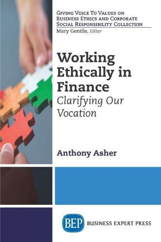 Cover image for Working Ethically in Finance: Clarifying Our Vocation