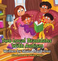 Cover image for Two Local Braddahs With Autism