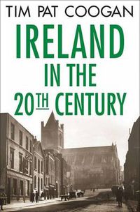 Cover image for Ireland in the Twentieth Century