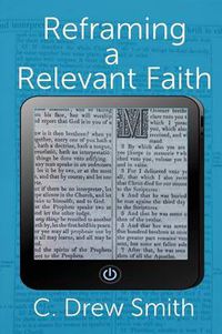 Cover image for Reframing a Relevant Faith
