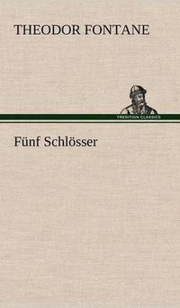 Cover image for Funf Schlosser