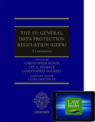 Cover image for The EU General Data Protection Regulation (GDPR): A Commentary Digital Pack: A Commentary