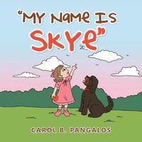 Cover image for "My Name Is Skye"