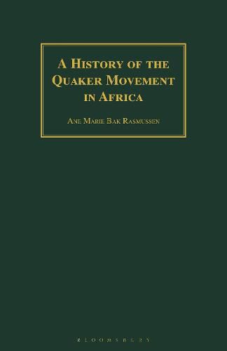 Cover image for A History of the Quaker Movement in Africa