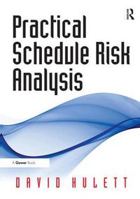 Cover image for Practical Schedule Risk Analysis