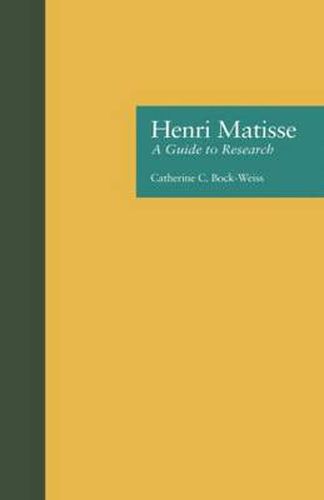 Cover image for Henri Matisse: A Guide to Research