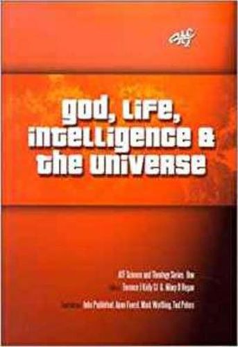 Cover image for God, Life, Intelligence and the Universe