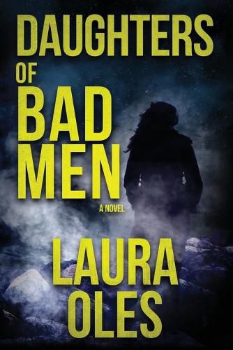 Cover image for Daughters of Bad Men