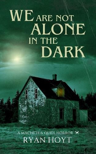 Cover image for We Are Not Alone in the Dark