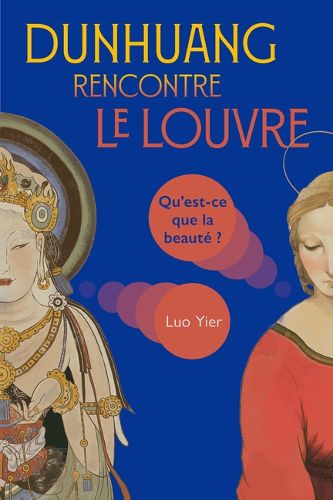 Cover image for Dunhuang Rencontre Le Louvre