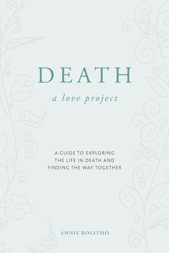 Cover image for Death a love project