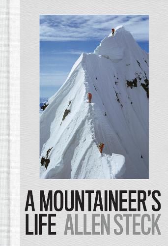 A Mountaineer's Life