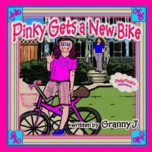 Cover image for Pinky Gets a New Bike - Pinky Frink's Adventures