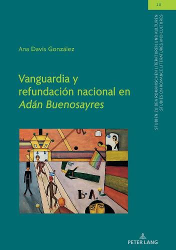 Cover image for Vanguardia Y Refundacion Nacional En Adan Buenosayres