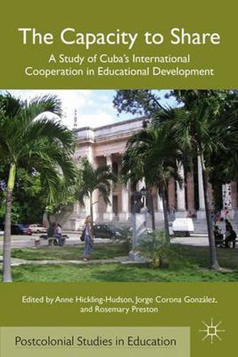 The Capacity to Share: A Study of Cuba's International Cooperation in Educational Development