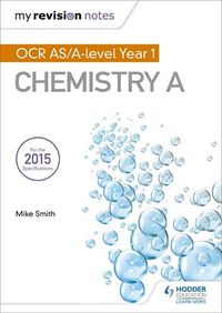 Cover image for My Revision Notes: OCR AS Chemistry A Second Edition