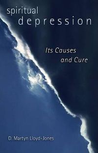 Cover image for Spiritual Depression: its Causes and Cure